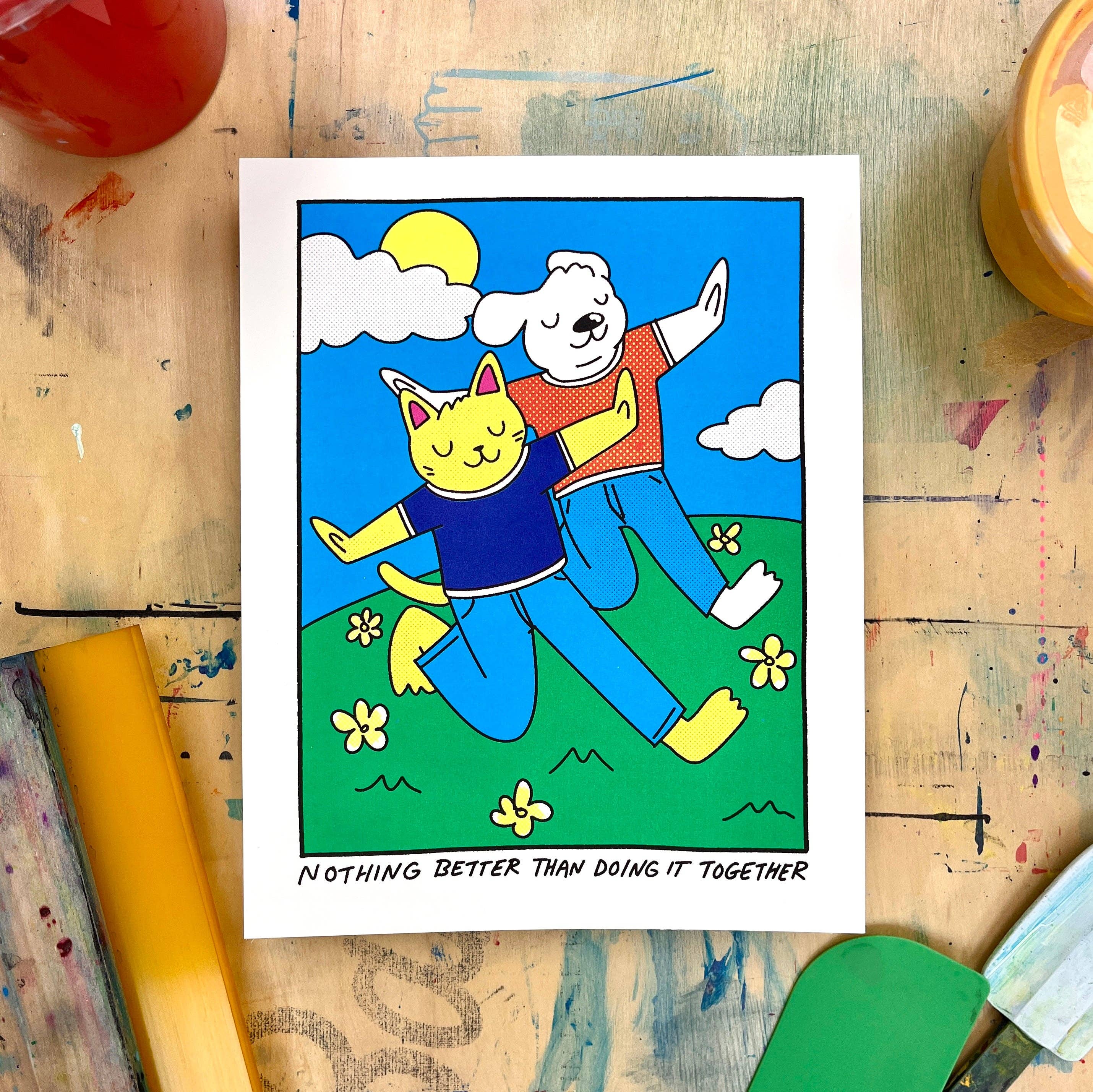 Affiche sérigraphie 'Nothing Better Than Doing it Together ' - Image 4